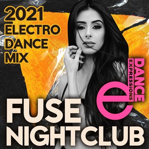 E-Dance: Fuse Nightclub (2021)