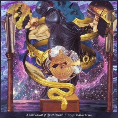 Myopic and At the Graves - A Cold Sweat of Quiet Dread (2021)