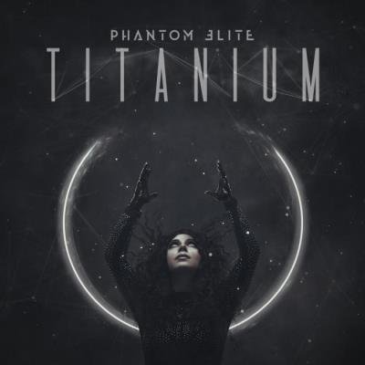 Phantom Elite - Titanium (2021) FLAC