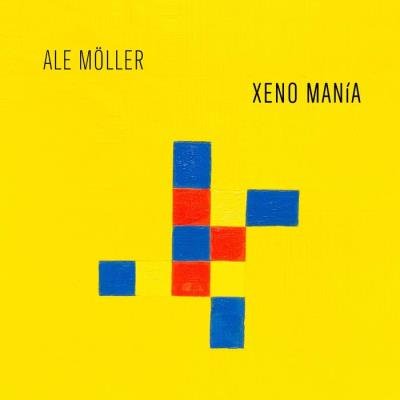 Ale Moller - Xeno Mana (2021)