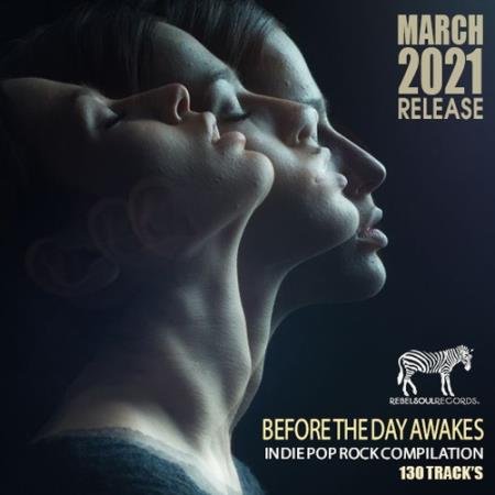 Before The Day Awakes: Indie Rock Compilation (2021)