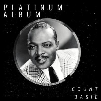 Count Basie - Platinum Album (2021)