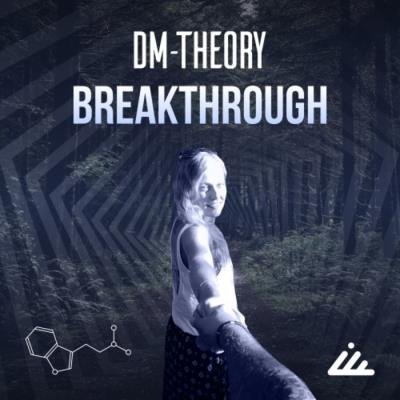 Dm-Theory - Breakthrough (2021)