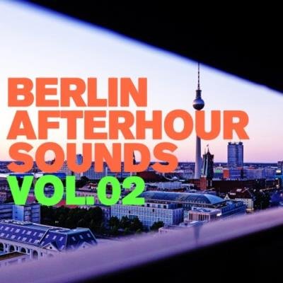 Berlin Afterhour Sounds #2 (2021)