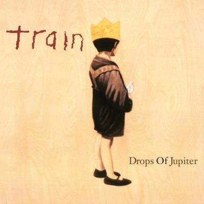 Train - Drops Of Jupiter (20th Anniversary Edition) (2021)
