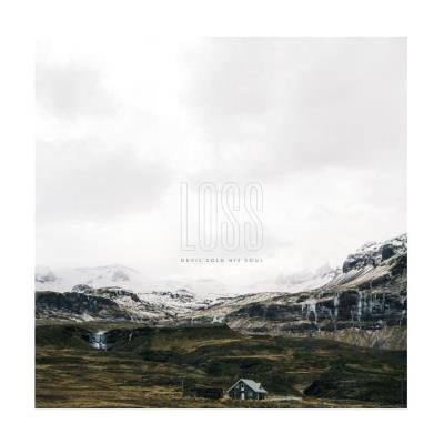 Devil Sold His Soul - Loss (2021)