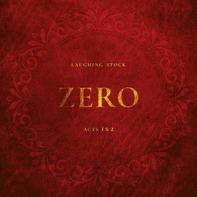 Laughing Stock - Zero Acts 1 & 2 (2021)