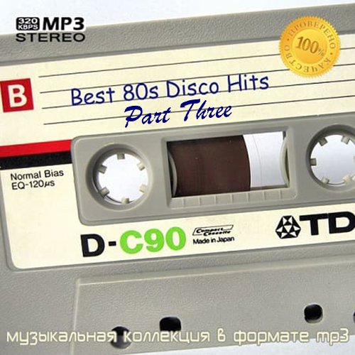 Best 80s Disco Hits 3 (2021)