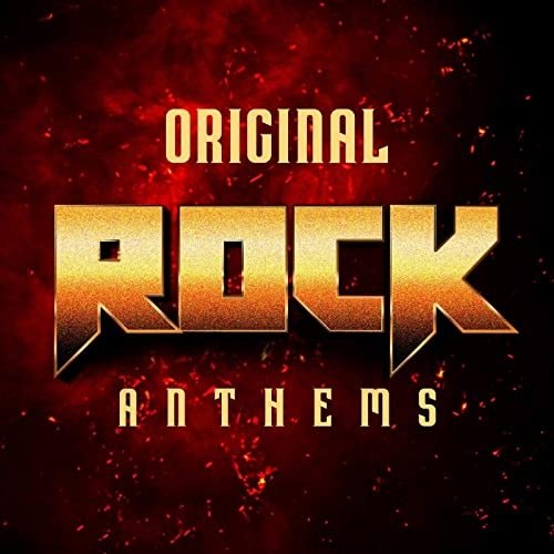 Original Rock Anthems (2021) FLAC