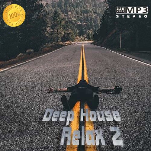Deep House Relax 2 (2021)