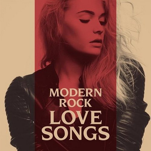 Modern Rock Love Songs (2021) FLAC