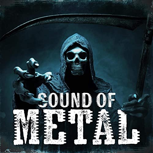 Sound of Metal (2021)