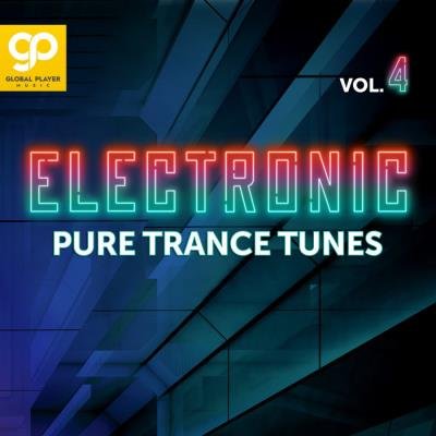 Electronic Pure Trance Tunes Vol 4 (2021)
