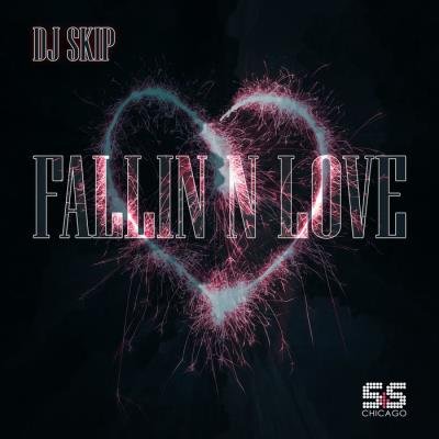 DJ Skip - Fallin N Love (2021)