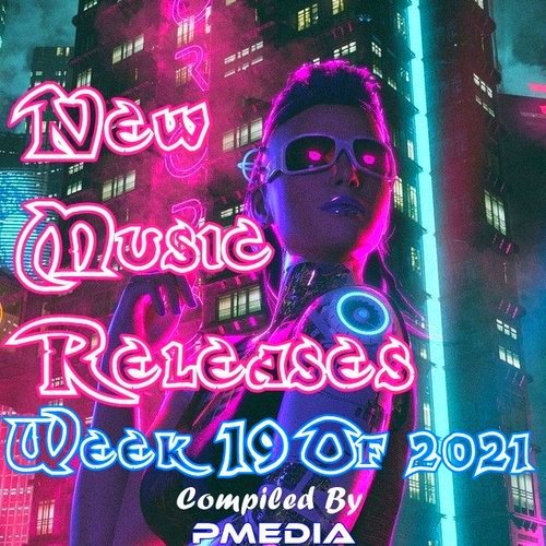 New Music Releases Week 19 (2021)