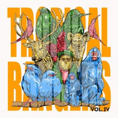 Tropical Bangers Vol. IV (2021)