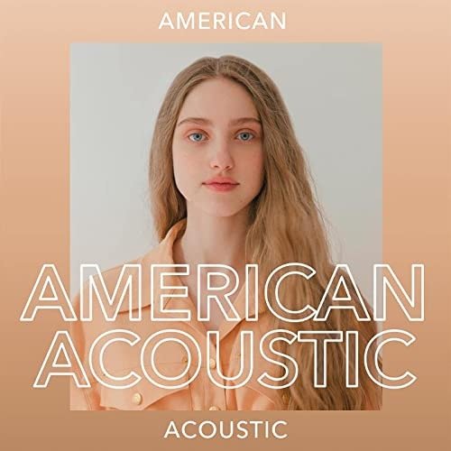 American Acoustic (2021) FLAC
