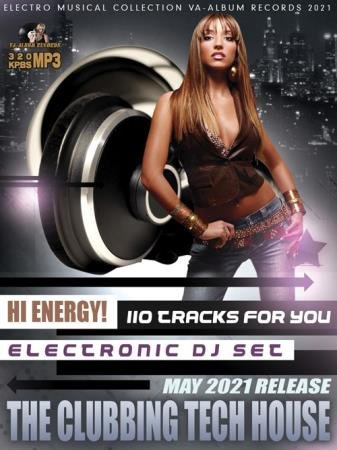 The Clubbing Tech House (2021)