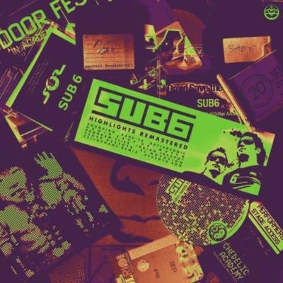 Sub6 - Highlights Remastered (2021)