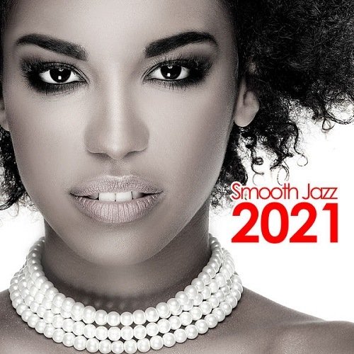 Smooth Jazz 2021 (2021) FLAC