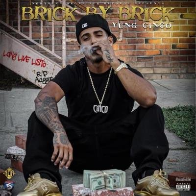 Yung Cinco - Brick by Brick (2021)