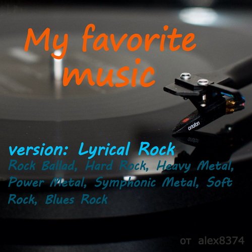 My favorite music: version Lyrical Rock (2021)