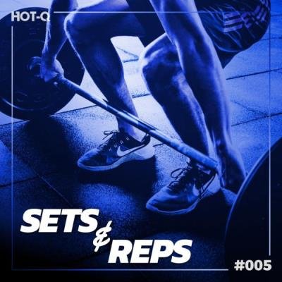 Massive Sets & Reps 005 (2021)