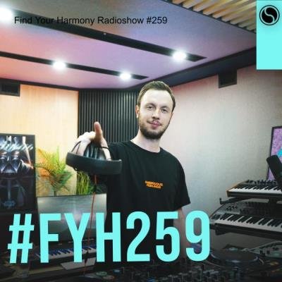 Andrew Rayel - Find Your Harmony Radioshow 259 (2021-06-02)