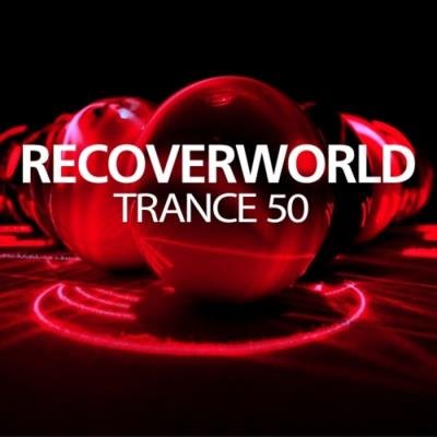 Discover: Recoverworld Trance 50 (2021) FLAC