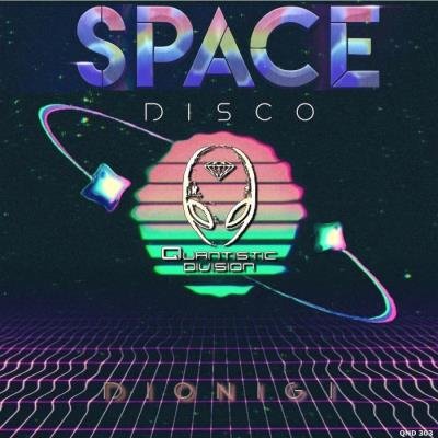 Quantistic Division: Dionigi - Space Disco (2021)