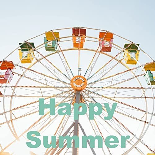 Happy Summer (2021)