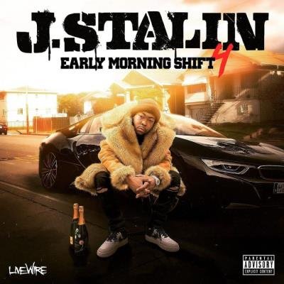 J. Stalin - Early Morning Shift 4 (2021)