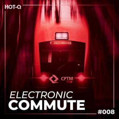 Electronic Commute 008 (2021)
