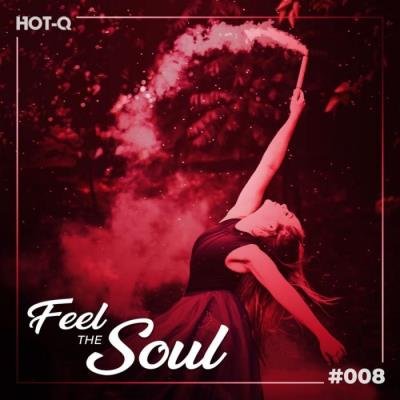Feel The Soul 008 (2021)