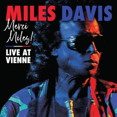 Merci Miles! Live At Vienne (2021)