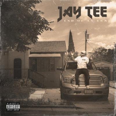 Jay Tee - End Of An Era (2021)