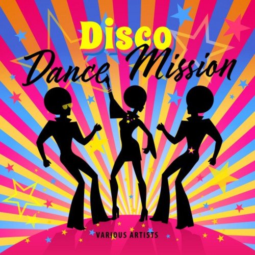 Disco Dance Mission (2021)
