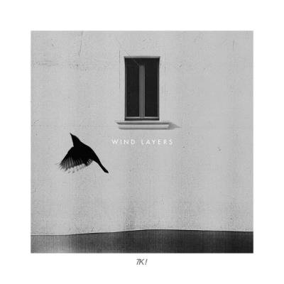 7K! - Wind Layers (2021)