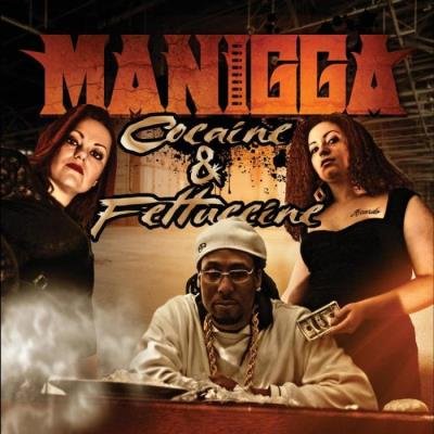 Manigga - Cocaine & Fettucine, Vol. 1 (2021)