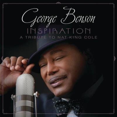George Benson - Inspiration: A Tribute To Nat King Cole (Deluxe Edition) (2021)