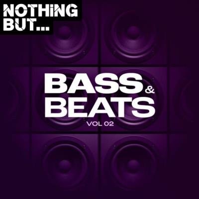 Nothing But... Bass & Beats, Vol. 02 (2021)