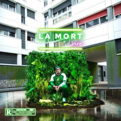 Le Croc - La Mort Sure (2021)