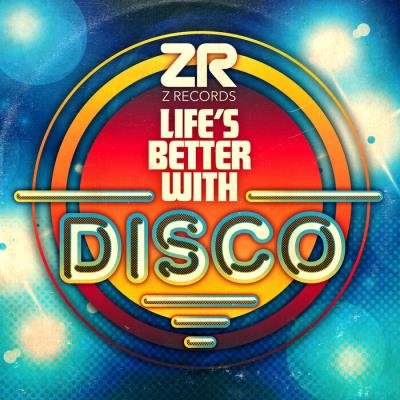 Doug Willis & Dave Lee - Life’s Better With Disco (2021) FLAC