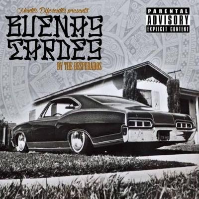 Mentes Diferentes Presents The Desperados - Buenas Tardes (2021)