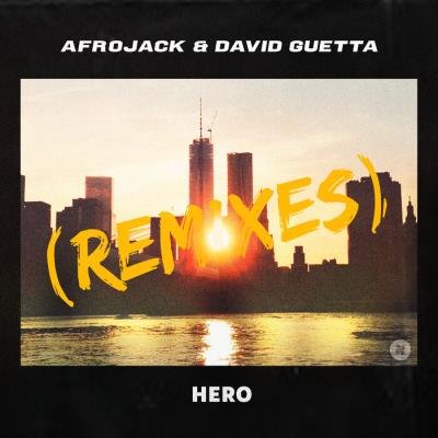 David Guetta vs. Afrojack - Hero (The Remixes) (2021)