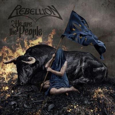 Rebellion - We Are the People (2021)