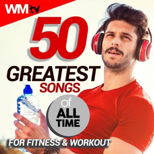 50 Greatest Songs Of All Time For All Time For Fitness and Workout (2021)