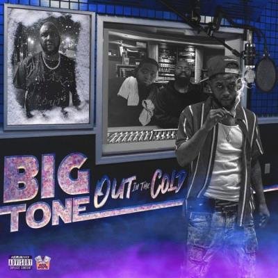 Big Tone - Out In The Cold (2021)