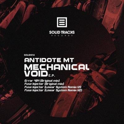 Antidote MT - Mechanical Void EP (2021)