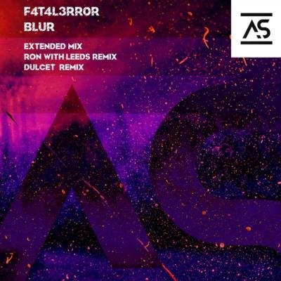F4T4L3RR0R - Blur (Remixes) (2021)